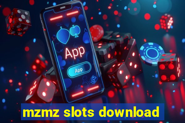 mzmz slots download